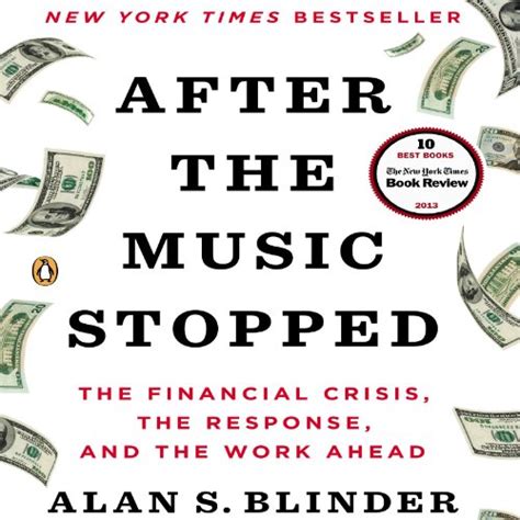 After the Music Stopped by Alan S Blinder NYTimes