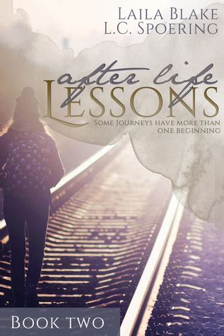 Read After Life Lessons Book Two After Life Lessons 2 By Laila Blake