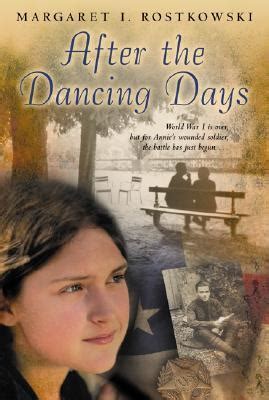 Read After The Dancing Days By Margaret I Rostkowski