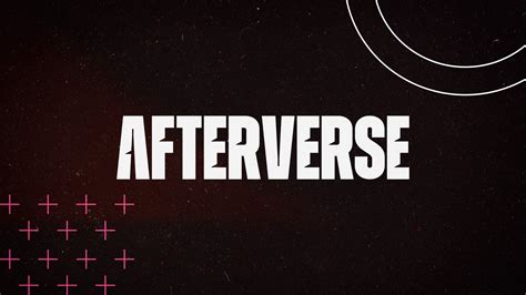 Afterverse.