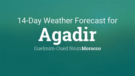 Agadir, Morocco 14 day weather forecast - Time and Date