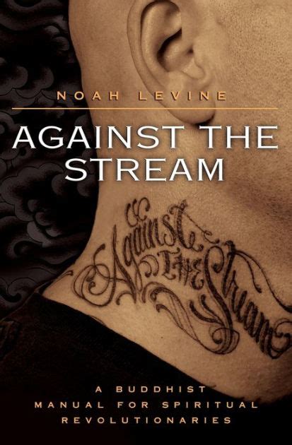 Against the stream a buddhist manual for spiritual revolutionaries by noah levine. - The natural vet s guide to preventing and treating cancer in dogs.