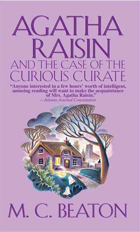 Read Online Agatha Raisin And The Case Of The Curious Curate Agatha Raisin 13 By Mc Beaton
