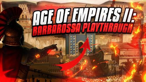 Age of Empires II: Barbarossa Campaign gameplay! - YouTube