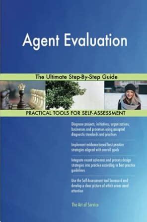 Agent Evaluation The Ultimate Step By Step Guide