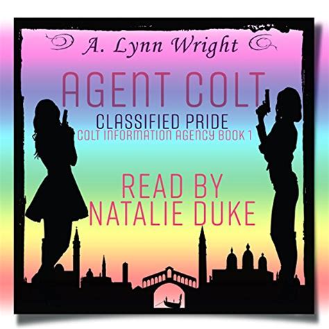 Read Online Agent Colt Classified Pride Colt Information Agency Book 1 By Al Wright