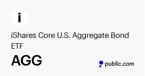 View the latest iShares Core U.S. Aggregate Bond ETF (AGG) stock price and news, and other vital information for better exchange traded fund investing. . 
