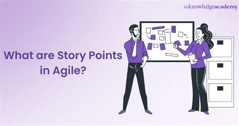 Agile Story Points Why and How to Use in Development Process (2022)