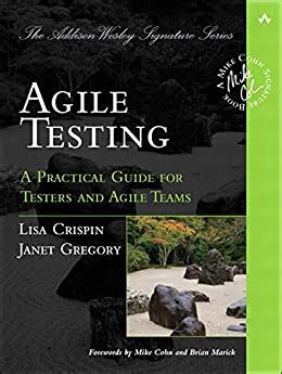 Agile testing a practical guide for testers and agile teams addison wesley signature. - Verkehrsgeographische strukturwandlungen im südlichen afrika, 1975-1980.
