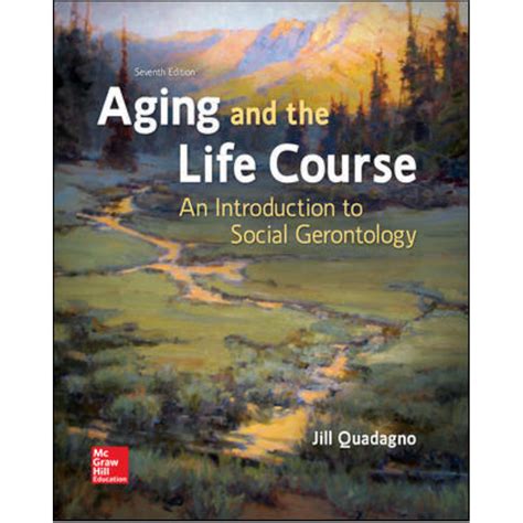 Download Aging And The Life Course An Introduction To Social Gerontology An Introduction To Social Gerontology By Jill Quadagno