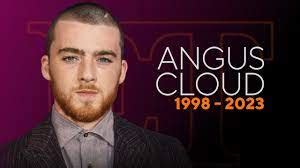 Jul 31, 2023 · ‘Euphoria’ star Angus Cloud has passed away at the age of 25 near his family’s home in Oakland, California. According to multiple reports, Cloud’s family announced the shocking death but ... 