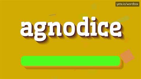 Agnodice pronunciation