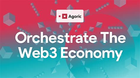 Agoric unveils orchestration for next-gen Web3 applications image 2
