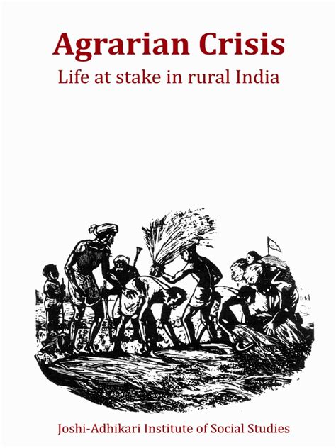 Agrarian Crisis life at Stake in Rural India