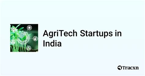 AgriTech Startups in India Tracxn