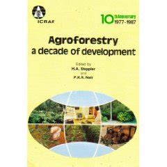 Agroforestry a Decade of Development 345