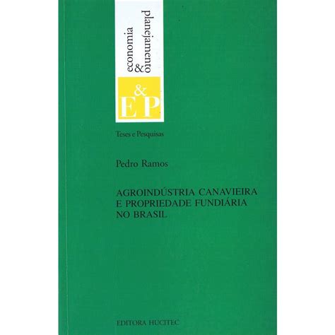Agroindústria canavieira e propriedade fundiária no brasil. - Solution manual for public finance rosen.