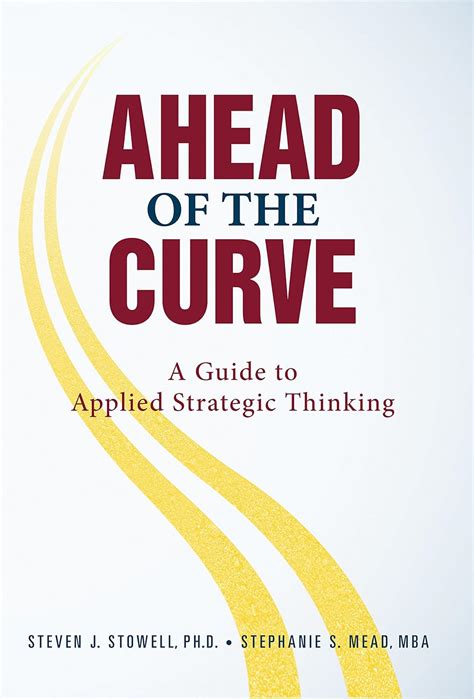 Ahead of the curve a guide to applied strategic thinking. - The guide to computer simulations and games by k becker.