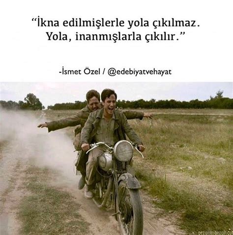 Ahmed sidal ''İkna edilmişlerle yola çıkılmaz. Yola, inanmışlarla.