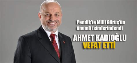 Ahmet kadıoğlu