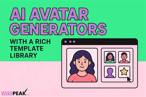 Ai Avatar Generators With A Rich Template Library