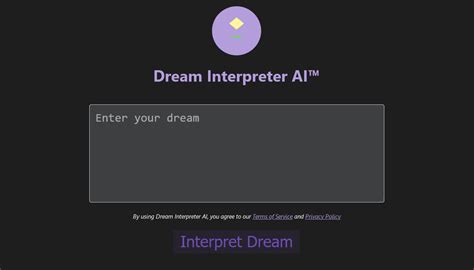 Ai dream interpreter. Dream Interpreter AI™. Share in the Dreamer Map. Interpret Dream. Discover the hidden meanings behind your dreams with Dream Interpreter AI. Track your progress, explore dreams worldwide, and unlock the secrets of your mind. 