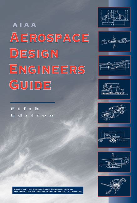 Aiaa aerospace design engineers guide by aiaa american institute of aeronautics and astronautics. - Kongress junge wissenschaft und wirtschaft - erneuerungskrafte freiheitlicher ordnung.