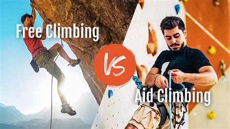 Aid climbing vs free climbing.  Understanding the definitions and distinctions Climbing ethi...