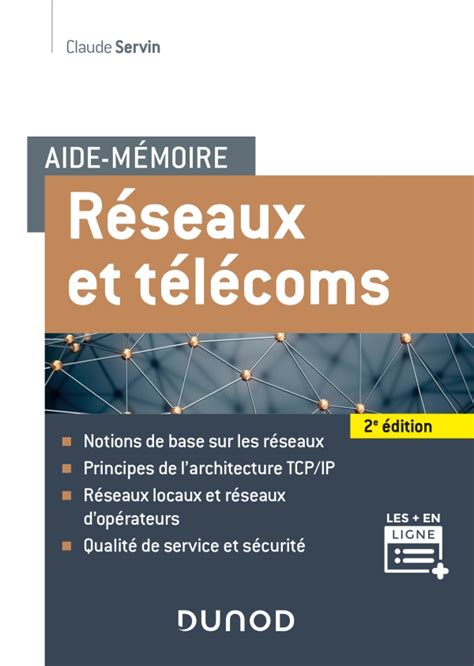 Aide-mémoire - Réseaux et télécoms - 2e éd. (Sciences et Techniques)