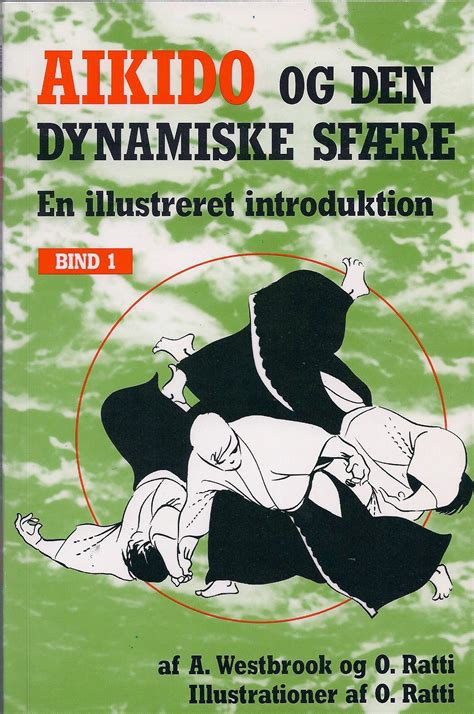 Aikido and the dynamic sphere a complete introduction guide to. - Introduction à la nouvelle classification bactérienne.