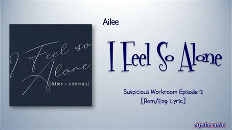 Ailee (에일리) - I Feel So Alone [Rom Eng Lyric] - YouTube