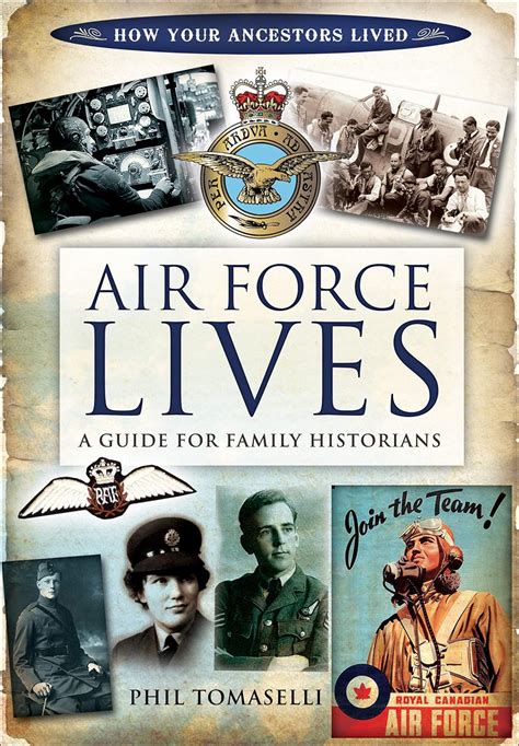 Air Force Lives A Guide for Family Historians