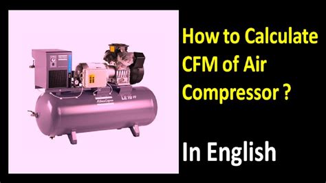 Air compressor cfm calculation formula.  In this guide, we&rsquo;ll break down the concept of CFM...