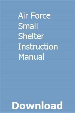 Air force small shelter instruction manual. - Wet op de justitiële documentatie en op de verklaringen omtrent het gedrag.