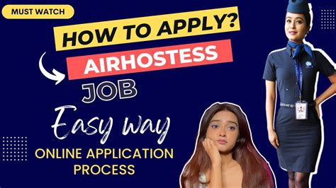 Air hostess application.  Knowing exactly what each is looking for in a...