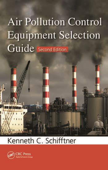 Air pollution control equipment selection guide second edition. - John deere 513 rotary cutter operators manual.
