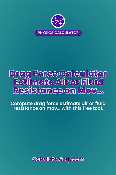 Air resistance calculator.  Estimate air drag force from speed and shape.  Convert units,...