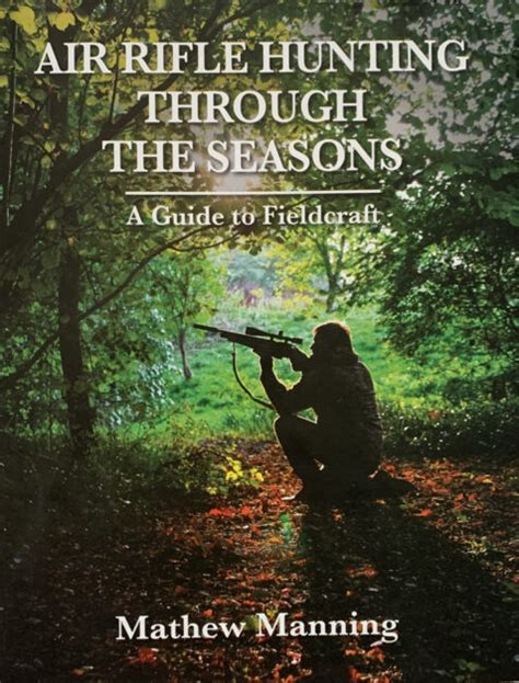 Air rifle hunting through the seasons a guide to fieldcraft. - Food. die ganze welt der lebensmittel..
