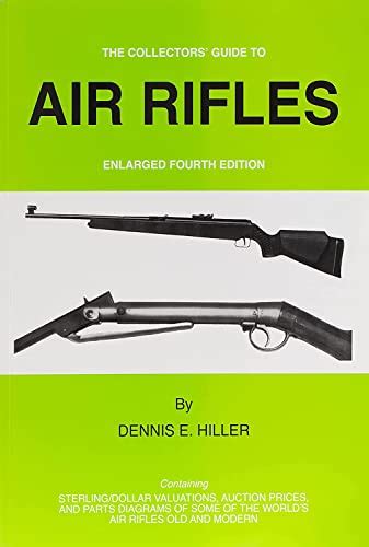 Air rifles collectors guide to air rifles. - Zwischen fabrik und hof, zwischen republik und dorf.