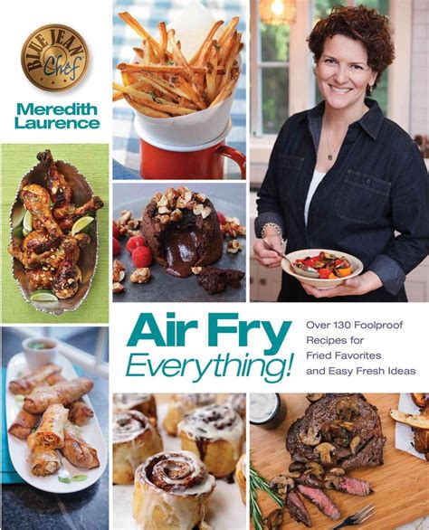 Read Air Fry Everything By Meredith Laurence