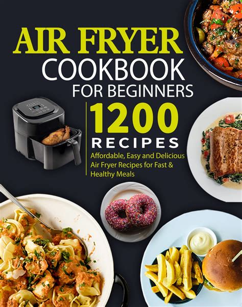 Read Online Air Fryer Top 50 Best Air Fryer Recipes  The Quick Easy  Delicious Everyday Cookbook By Carla Ray