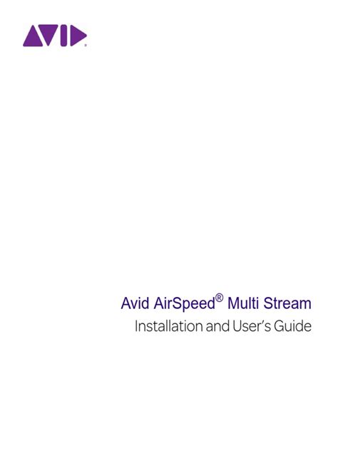 AirSpeed Multi Stream Install User Guide v1 8 2