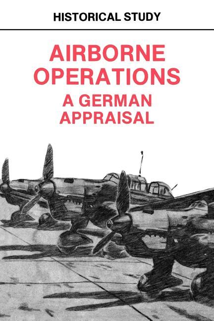 Airborne Operations a German Appraisal