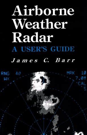Airborne weather radar a user s guide. - Diosas del celuloide/ goddess of celluloid.