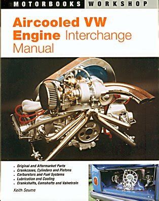 Aircooled vw engine interchange handbook the users guide to original and aftermarket parts for tuning. - Enterrad mi corazón en wounded knee.