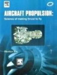 Aircraft Propulsion by Bhaskar Roy