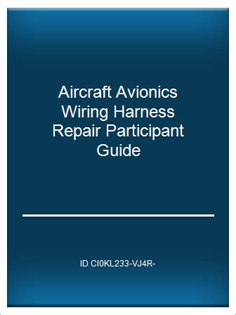 Aircraft avionics wiring harness repair participant guide. - Verdadeira história dos três porquinhos, a.