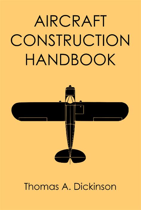 Aircraft construction handbook by thomas dickinson. - Voor god en de sociale dienst.