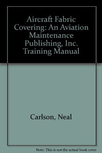 Aircraft fabric covering an aviation maintenance publishing inc training manual. - 200sx 1982 s110 manuale di servizio e riparazione.