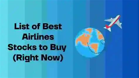 Navigate the skies with aplomb by wagering on these resilient airline stocks to buy. United Airlines (): Outshining peers with an EPS of $3.65 against estimates and …. 